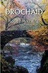 Scott Mckenzie, McKenzie Scott - Drochaid