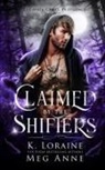Meg Anne, K. Loraine - Claimed by the Shifters