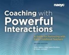 Amy Laura Dombro, Judy Jablon, Shaun Johnsen - Coaching with Powerful Interactions Second Edition
