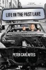 Peter Carlaftes - Life in the Past Lane