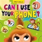 Clever Publishing, Elena Ulyeva, Maria Bazykina - Can I Use Your Phone?