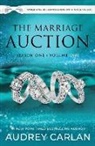 Audrey Carlan - The Marriage Auction