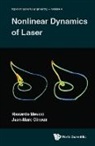 F. Tito Arecchi, Jean-Marc Ginoux, Jean-Marc Ginoux, Riccardo Meucci, Riccardo Meucci - Nonlinear Dynamics of Laser