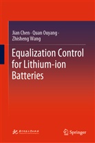 Jian Chen, Quan Ouyang, Zhisheng Wang - Equalization Control for Lithium-ion Batteries