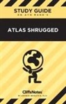 Andrew Bernstein - CliffsNotes on Rand's Atlas Shrugged