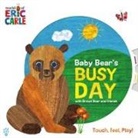 Eric Carle, Odd Dot, Eric Carle - Baby Bear's Busy Day with Brown Bear and Friends (World of Eric Carle)