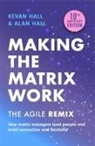 Alan Hall, Kevan Hall, Hall Kevan - Making the Matrix Work, 2nd edition