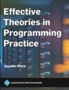 Jayadev Misra - Effective Theories in Programming Practice