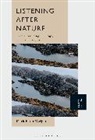 Mark Peter Wright - Listening After Nature
