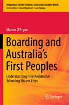 Marnie O¿Bryan, Marnie OBryan, Marnie O'Bryan - Boarding and Australia's First Peoples