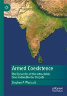 Stephen P Westcott, Stephen P. Westcott - Armed Coexistence