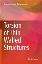 Krishnaiyengar Rajagopalan - Torsion of Thin Walled Structures