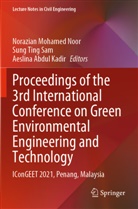 Aeslina Abdul Kadir, Norazian Mohamed Noor, Sung Ting Sam, Sung Ting Sam - Proceedings of the 3rd International Conference on Green Environmental Engineering and Technology