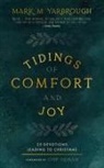 Mark Yarbrough, Mark M Yarbrough, Mark M. Yarbrough - Tidings of Comfort and Joy