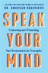 Dr. Emerson Eggerichs, Emerson Eggerichs - Speak Your Mind