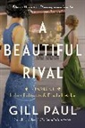 Gill Paul, Paul Gill - A Beautiful Rival