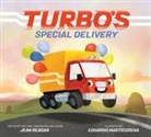 Jean Reagan, Reagan Jean, Eduardo Marticorena - Turbo's Special Delivery