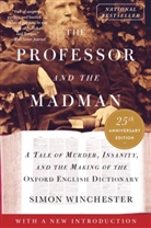 Simon Winchester - The Professor and the Madman