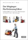 Bernd Zimmermann - Der Mitgänger-Flurförderzeugführer