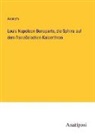 Anonym - Louis Napoleon Bonaparte, die Sphinx auf dem französischen Kaiserthron