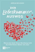 Amelia Bolohan - Der Liebeskummer-Ausweg