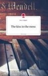 Anne Ladgam - The kiss in the mess. Life is a Story - story.one