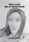 Meylie Lheritage, Lheritage-M, Meylie Lheritage - Reveil violent dans un nouveau