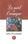 Leila M¿hamsadji, Leila m'Hamsadji, Mhamsadji-l - Le miel et l oranger