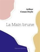 Arthur Conan Doyle - La Main brune