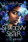 Lily Meade - The Shadow Sister
