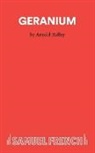 Arnold Ridley, Arnold Ridley - Geranium