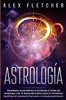 Alex Fletcher - Astrología