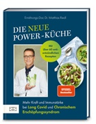 Matthias Riedl, Matthias (Dr. med.) Riedl - Die neue Power-Küche