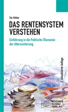 Tim Köhler - Das Rentensystem verstehen