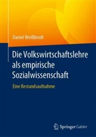 Daniel Weißbrodt - Die Volkswirtschaftslehre als empirische Sozialwissenschaft
