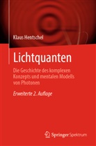 Klaus Hentschel - Lichtquanten