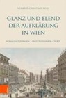 Norbert Christian Wolf, Werner Michler - Glanz und Elend der Aufklärung in Wien