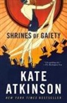 Kate Atkinson - Shrines of Gaiety
