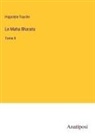Hippolyte Fauche - Le Maha Bharata