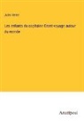 Jules Verne - Les enfants du capitaine Grant voyage autour du monde