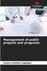 Lazare Lembion-Legangui - Management of public projects and programs
