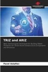 Pavel Astafiev - TRIZ and ARIZ