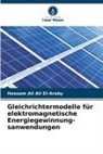 Hossam Ali Ali El-Araby - Gleichrichtermodelle für elektromagnetische Energiegewinnung-sanwendungen