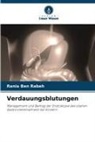 Rania Ben Rabeh - Verdauungsblutungen