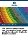 Phillimon More Sebetoa - Die Herausforderungen der Lernenden beim Lesen und Schreiben in Englisch Erster Zusatza