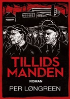 Per Løngreen - Tillidsmanden