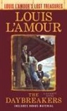 Louis L'amour - The Daybreakers (Lost Treasures)