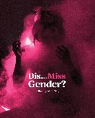 Anne Bray, Bray Anne - Dis....Miss Gender ?