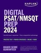 Kaplan Test Prep - Digital PSAT/NMSQT Prep 2024 with 1 Full Length Practice Test, Practice Questions, and Quizzes