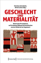 Christina Antenhofer, Leitner, Ulrich Leitner - Geschlecht und Materialität
